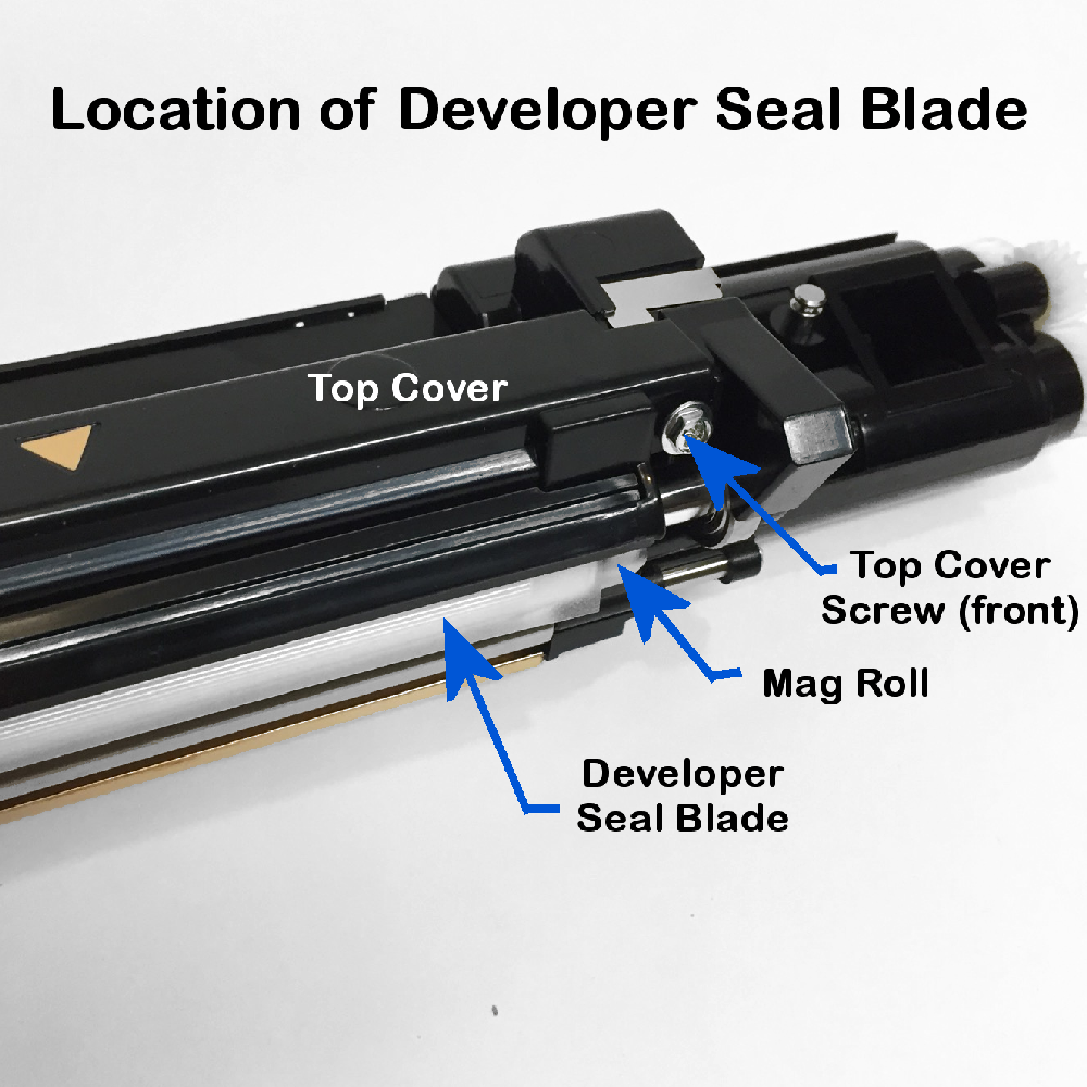 DC250 Developer Seal Blade Location 1